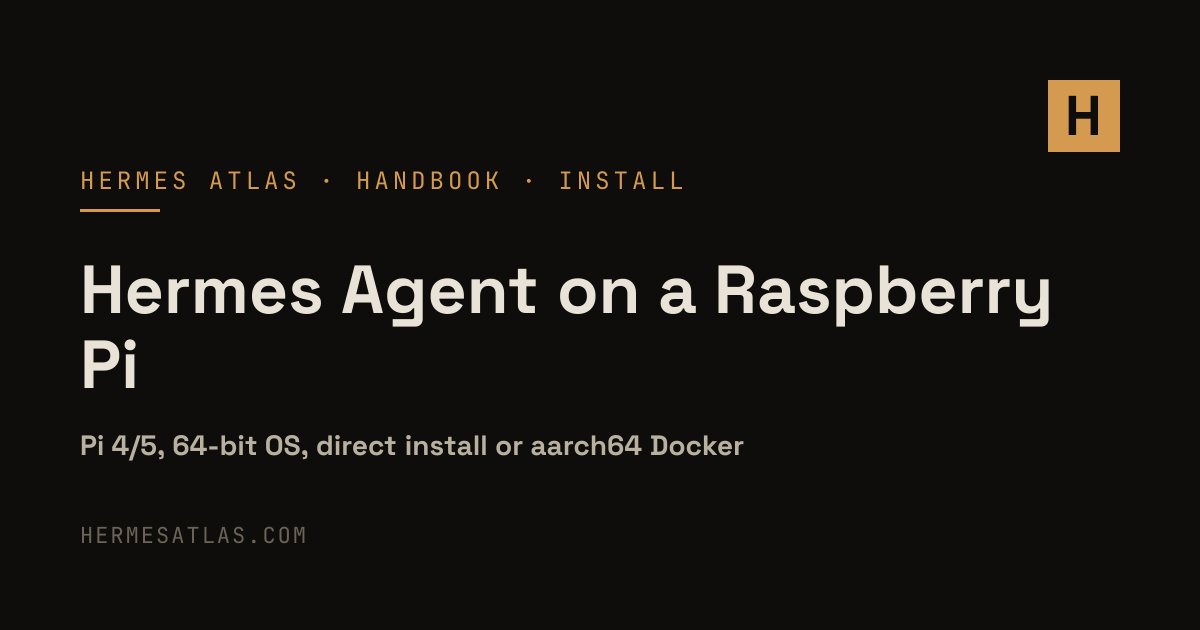 How to Install Hermes Agent on a Raspberry Pi 4 or 5 (Direct or Docker ...