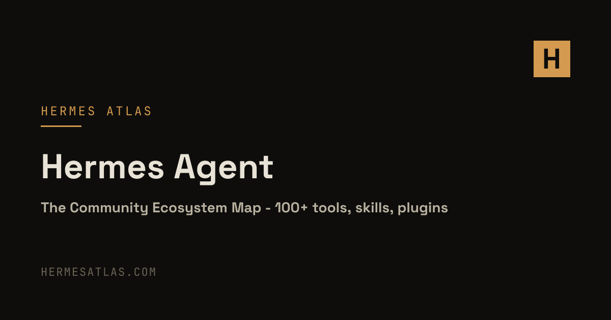 Hermes Agent — The Community Ecosystem Map